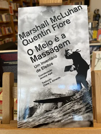 MEIO É A MASSAGEM, O
