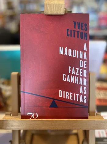 MÁQUINA DE FAZER GANHAR AS DIREITAS, A