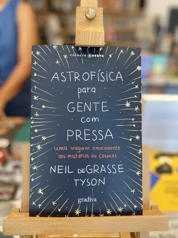 ASTROFÍSICA PARA GENTE COM PRESSA