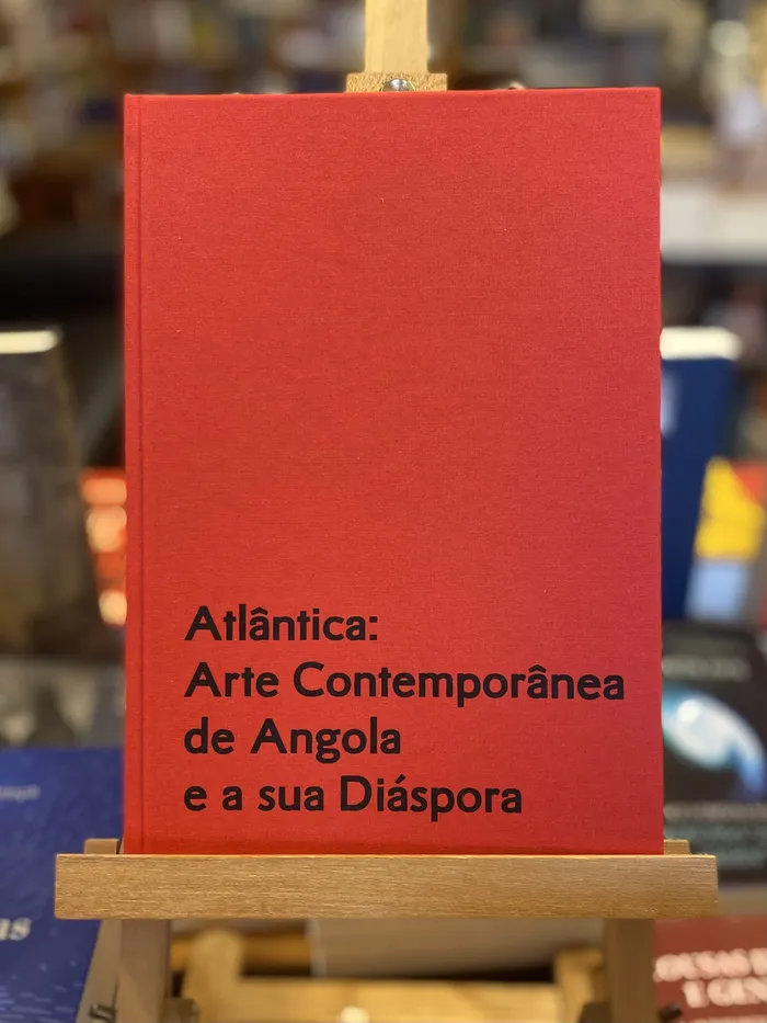 ATLÂNTICA: ARTE CONTEMPORÂNEA DE ANGOLA E A SUA DIASPORA