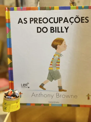 PREOCUPAÇÕES DE BILLY + CAIXA BONECOS DAS PREOCUPAÇÕES, AS