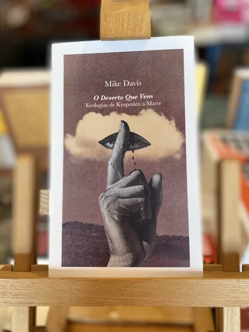 DESERTO QUE VEM, O / CIDADES IDEAIS