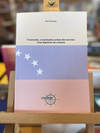 VENEZUELA, A MONTANHA ACIMA DAS NUVENS: UMA HIPÓTESE DE CRÓNICA